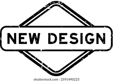 Grunge black new design word rubber seal stamp on white background
