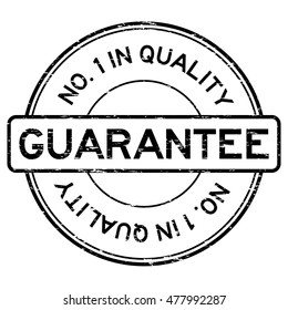 Grunge black number one in quality guarantee rubber stamp