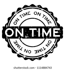 Grunge black on time word round rubber seal stamp on white background