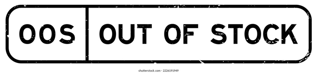 Grunge black OOS out of stock word square rubber seal stamp on white background