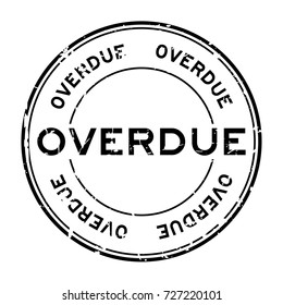 Grunge black overdue round rubber seal stamp on white background