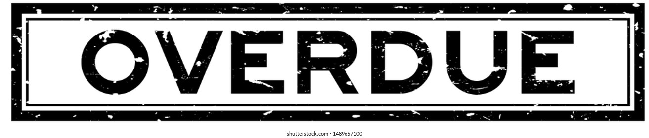 Grunge black overdue word square rubber seal stamp on white background