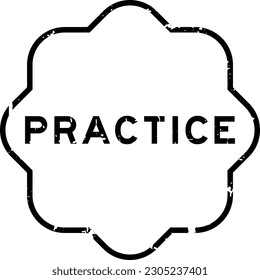 Grunge black practice word rubber seal stamp on white background