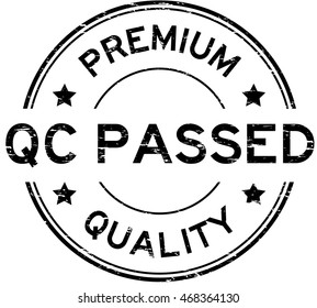 Grunge black premium quality and QC pass rubber stamp