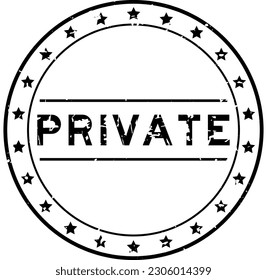 Grunge black private word round rubber seal stamp on white background