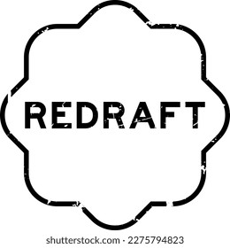 Grunge black redraft word rubber seal stamp on wthie background