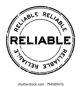 Grunge black reliable round rubber seal stamp on white background