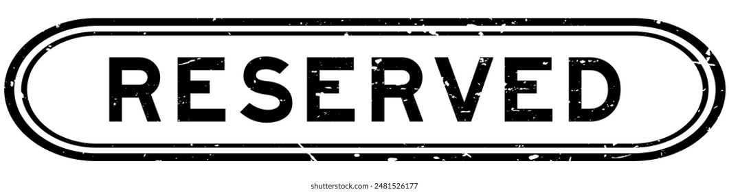 Grunge black reserved word rubber seal stamp on white background