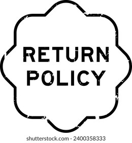 Grunge black return policy word rubber seal stamp on white background