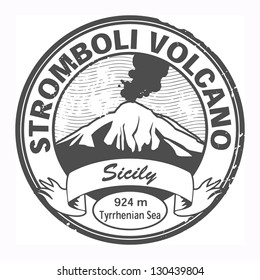 Grunge black stamp with words Stromboli Volcano, Sicily, vector illustration