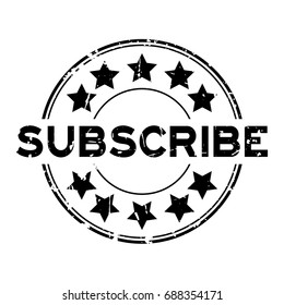 Grunge black subscribe with star icon round rubber seal stamp on white background