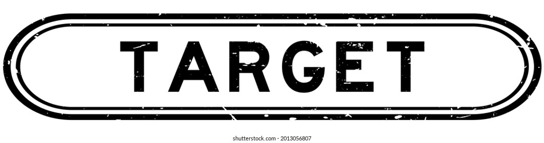 Grunge black target word rubber seal stamp on white background