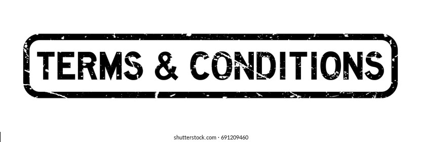 Grunge black terms and conditions square rubber seal stamp on white background