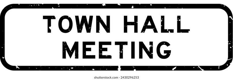 Grunge black town hall meeting word square rubber seal stamp on white background