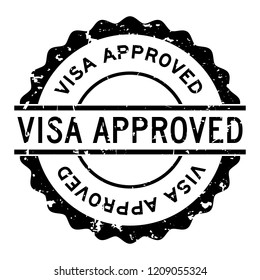 Grunge black visa approved word round rubber seal stamp on white background