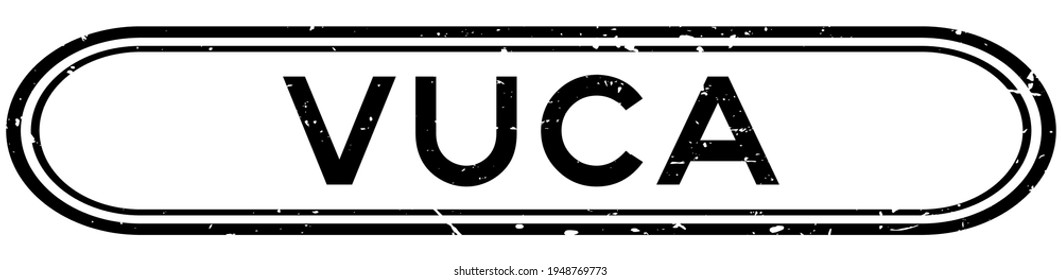 Grunge black VUCA (abbreviation of Volatility, uncertainty, complexity and ambiguity) word rubber seal stamp on white background