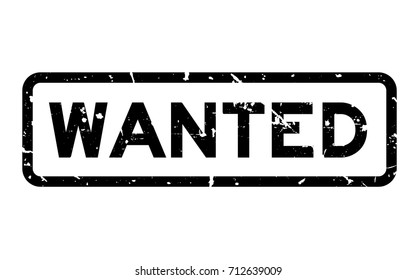Grunge black wanted wording square rubber seal stamp on white background