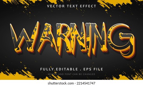 Grunge Black Yellow Word Warning Editable Text Effect Design. Effect Saved In Graphic Style