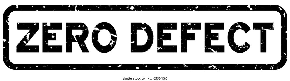 Grunge black zero defect word square rubber seal stamp on white background