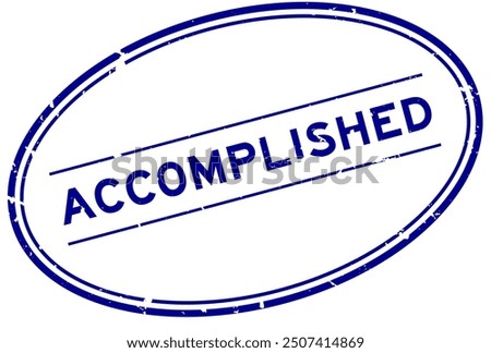 Grunge blue accomplished word oval rubber seal stamp on white background