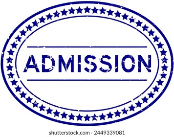 Grunge blue admission word oval rubber seal stamp on white background
