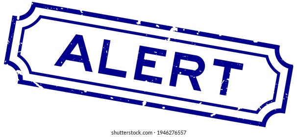 Grunge blue alert word rubber seal stamp on white background