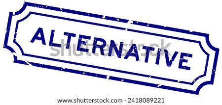 Grunge blue alternative word rubber seal stamp on white background