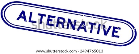 Grunge blue alternative word rubber seal stamp on white background