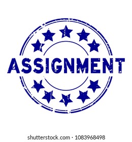 Grunge blue assignment wording with star icon round rubber seal stamp on white background