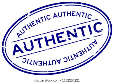 Grunge blue authentic word oval rubber seal stamp on white background