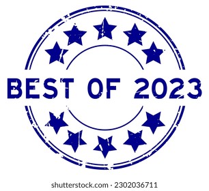 Grunge blue best of 2023 word round rubber seal stamp on white background