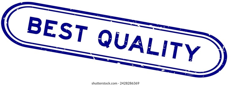 Grunge blue best quality word rubber seal stamp on white background