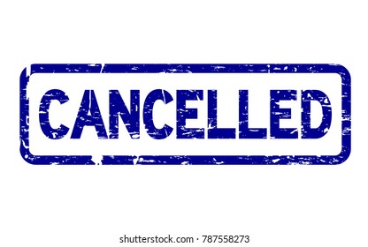 Grunge blue cancelled square rubber seal stamp on white background