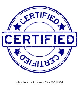 Grunge blue certified word round rubber seal stamp on white background