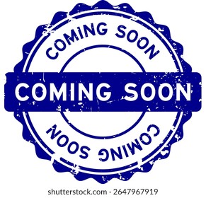 Grunge blue coming soon word round seal stamp on white background