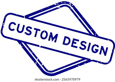 Grunge blue custom design word rubber seal stamp on white background