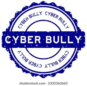 Grunge blue cyber bully word round rubber seal stamp on white background
