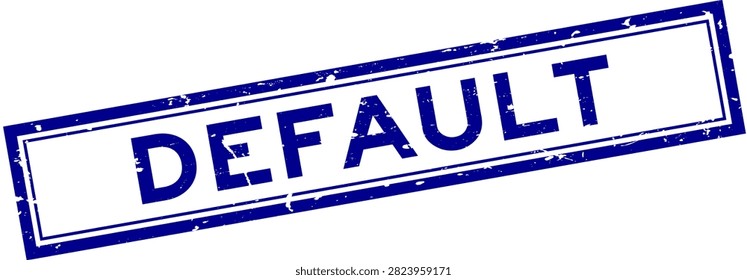 Grunge blue default word rsquare ubber seal stamp on white background