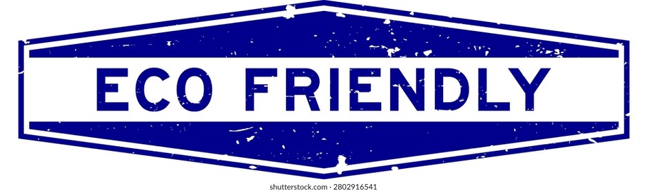 Grunge blue eco friendly word hexagon rubber seal stamp on white background