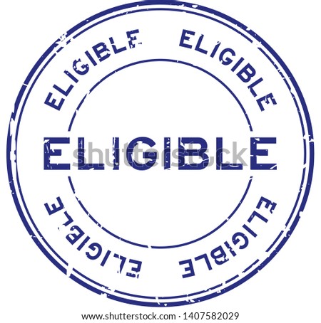 Grunge blue eligible round rubber seal stamp on white background