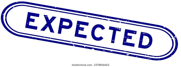Grunge blue expected word rubber seal stamp on white background