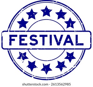 Grunge blue festival word with star icon round rubber seal stamp on white background