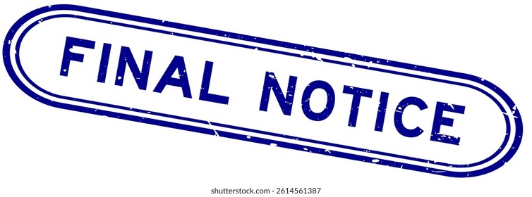 Grunge blue final notice word rubber seal stamp on white background