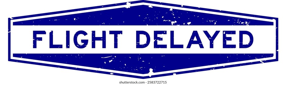 Grunge blue flight delayed word hexagon rubber seal stamp on white background