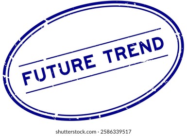 Grunge blue future trend word oval rubber seal stamp on white background