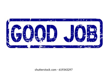 Grunge blue good job square rubber seal stamp