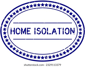 Grunge blue home isolation word oval rubber seal stamp on white background