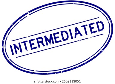 Grunge blue intermediaed word oval rubber seal stamp on white background