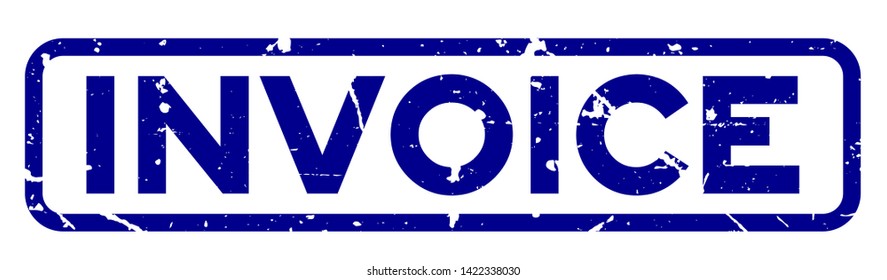 Grunge blue invoice word square rubber seal stamp on white background