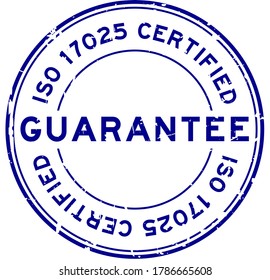 Grunge blue iso 17025 certified guarantee word round rubber seal stamp on white background svg